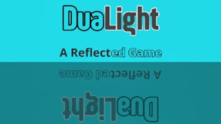 DuaLight - A Reflected Game Advanced